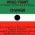 Change Hold Tight Extended Version