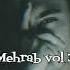 Mehrab Vol 3 New Sad Song Slowed Reverb 2023