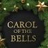 Carol Of The Bells