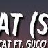 Doja Cat Like That Slowed Lyrics Ft Gucci Mane Tiktok Song