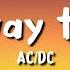 AC DC Highway To Hell Lyrics