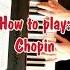 How To Play The Piano Like Chopin Or Not Shorts