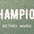 Champion Bethel Music Karaoke Instrumental And Lyrics Only