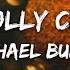 Michael Bublé Holly Jolly Christmas Lyrics