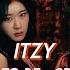 Itzy Born To Be Sped Up