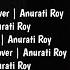 Best Of Anurati Roy Anurati Roy All Songs Anurati Roy Covered Songs Jukebox 144p Lofi Song