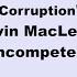 Kevin MacLeod Corruption