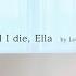 Lokid Til I Die Ella Lyric Video