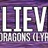 Imagine Dragons Believer With Lyrics