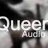 Queen Edit Audio