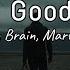 Unknown Brain Say Goodbye Ft Marvin Divine Speedup Lyrics