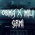 Mili GRMI OBMA Remix