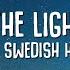 Fred Again Swedish House Mafia Turn On The Lights Again Lyrics Ft Future