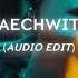 Daechwita August D Edit Audio