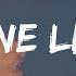 Adele Someone Like You Lyrics TikTok Sometimes It Lasts In Love But Sometimes It Hurts Instead