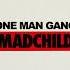 Madchild One Man Gang Official Audio Stream