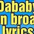 Dababy BOP On Broadway LYRICS