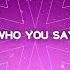 Who You Say I Am Lyric Video Hillsong Kids