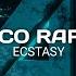 Vasco Rafael Ecstasy OUT NOW