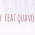 NexXthursday Sway Feat Quavo And Lil Yachty