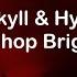 Jekyll Hyde Bishop Briggs Lyrics