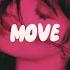 MOVE Feat Camila Cabello Adam Port Stryv Malachiii Orso Naihid