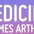 James Arthur Medicine Lyrics