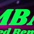 LAMBADA HYPED REMIXED DJ MUSIC WEAPON