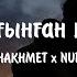 KOZHAKHMET X NURBOL Бәлкім сағынған шығарсың Speed Up Lyrics Текст