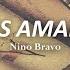 NINO BRAVO Cartas Amarillas Letra