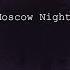 Moscow Nights Подмосковные Вечера Orchestral Cover