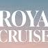 ROYA Cruise Official Visualizer