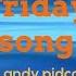 Friday Song By Andy Pidcock