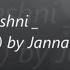 Jannat I Miss Him Waheshni Arabic Sad Love Song English Subtitles