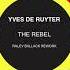 Yves DeRuyter The Rebel Ralev Ballack S 2024 Rebellious Rework