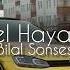 Bilal Sonses Gel Hayalim Halil Yıldırım Remix Gel Hayalim Anıları Alalım Kaçalım Buralardan