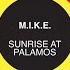 M I K E Sunrise At Palamos Summer Solstice Mix