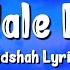 Dj Wale Babu Lyrics Badshah Natasa Stankovic Aastha Gill