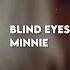 Blind Eyes Red MINNIE Empty Arena