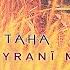 Tahsîn Taha Seyranî Me Official Audio