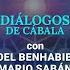 La LIBERTAD Del ALMA 03 Diálogo De Cábala Con Mario Sabán Y Yoel Benhabib