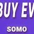 SoMo You Can Buy Everything Lyrics