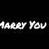 Bruno Mars Marry You Official Audio