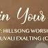 DWELL IN YOUR HOUSE Cover By Hillsong Worship