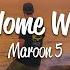 1 HOUR Maroon 5 Won T Go Home Without You Lyrics