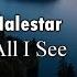 Nalestar All I See