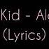 Good Kid Aloe Lite Lyrics Chomsky