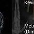 Kevin De Vries Mau P METRO Dimension Bootleg Mix