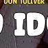 Don Toliver No Idea Clean Version Lyrics