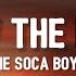 The Soca Boys Follow The Leader Lyrics Left Right Left Right Left Right TikTok Song